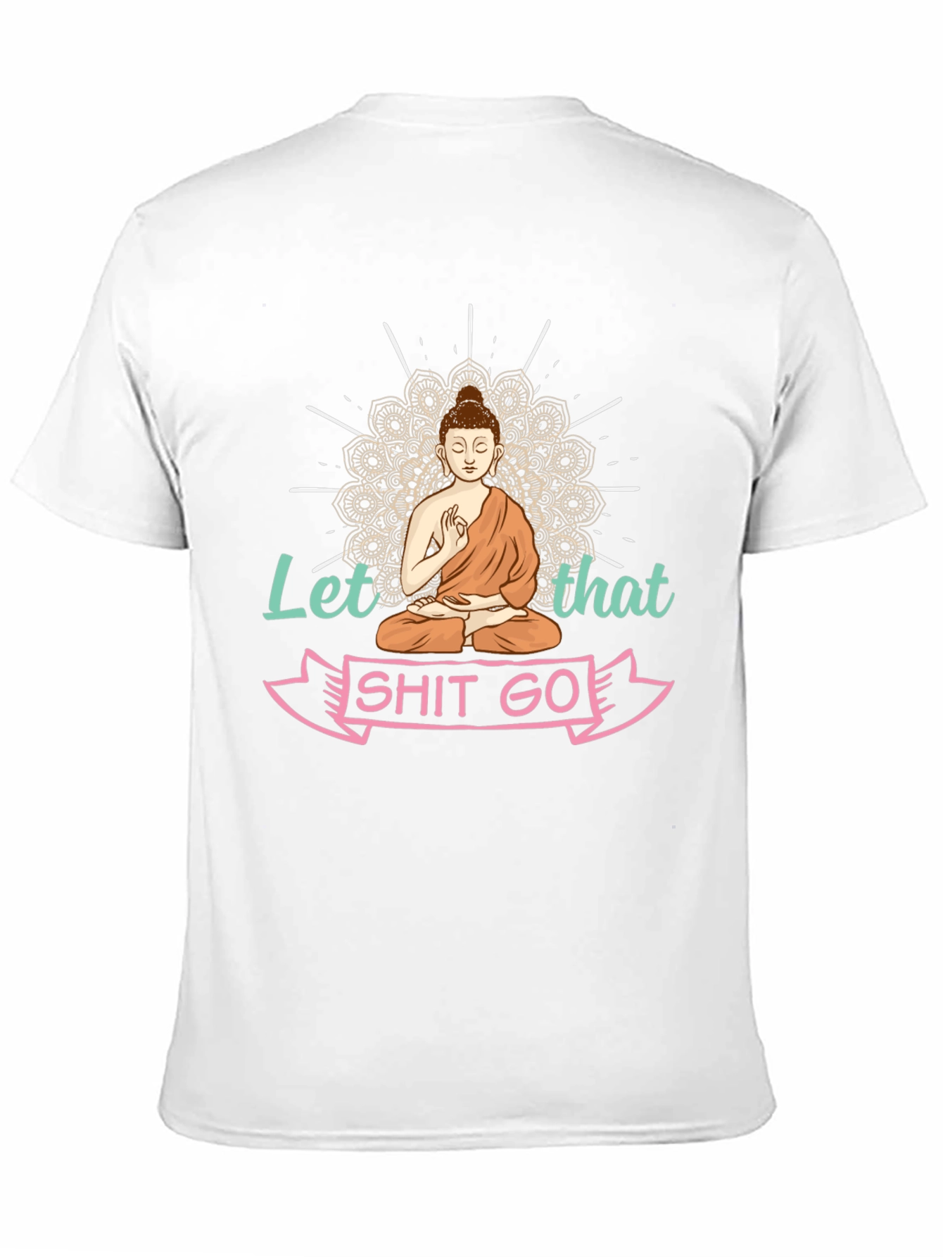 Camiseta Buda: Deja Ir Ese Rollo - Relax