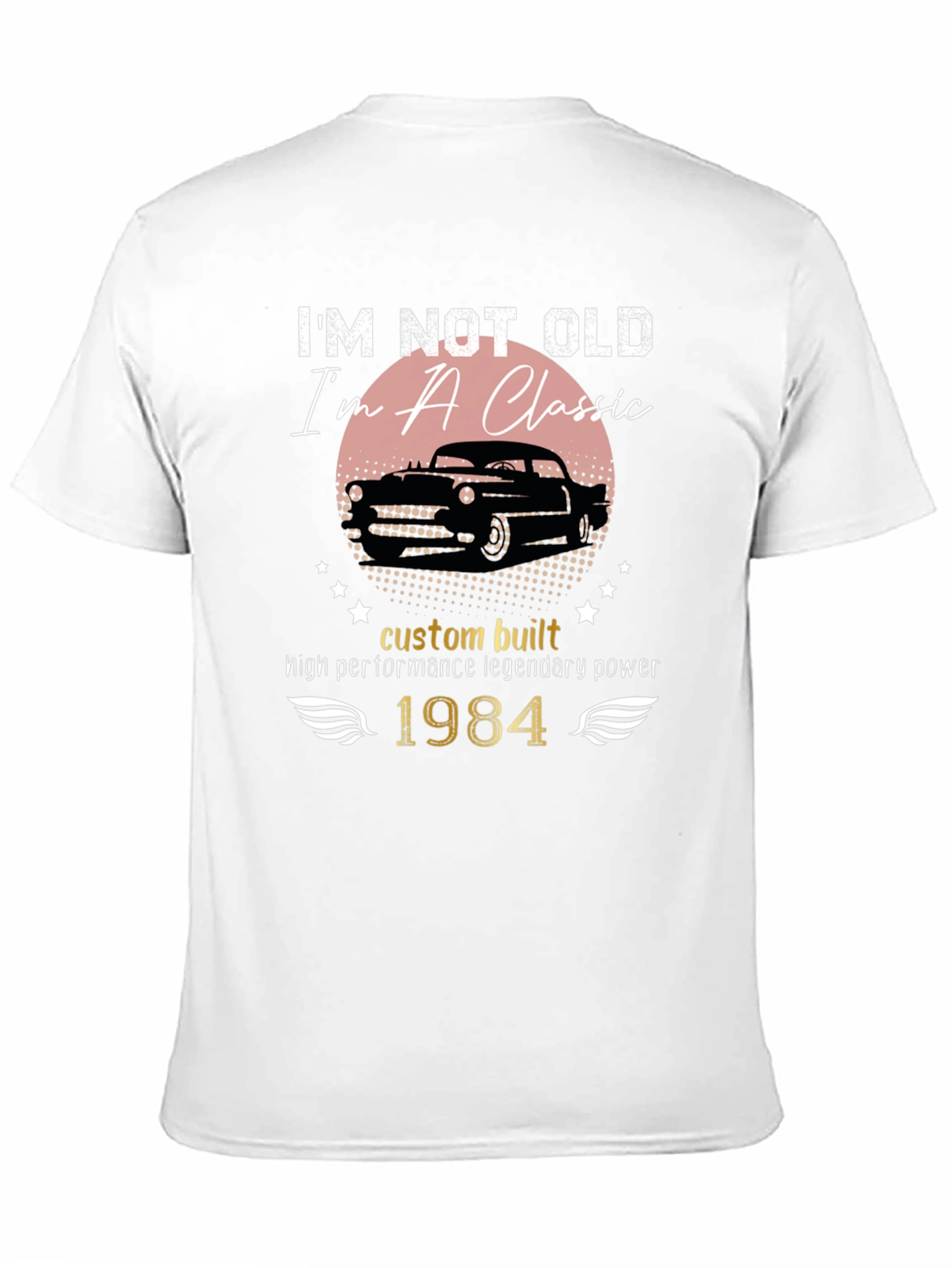 Camiseta Clásica: No Soy Viejo Soy Un Clásico - 1984