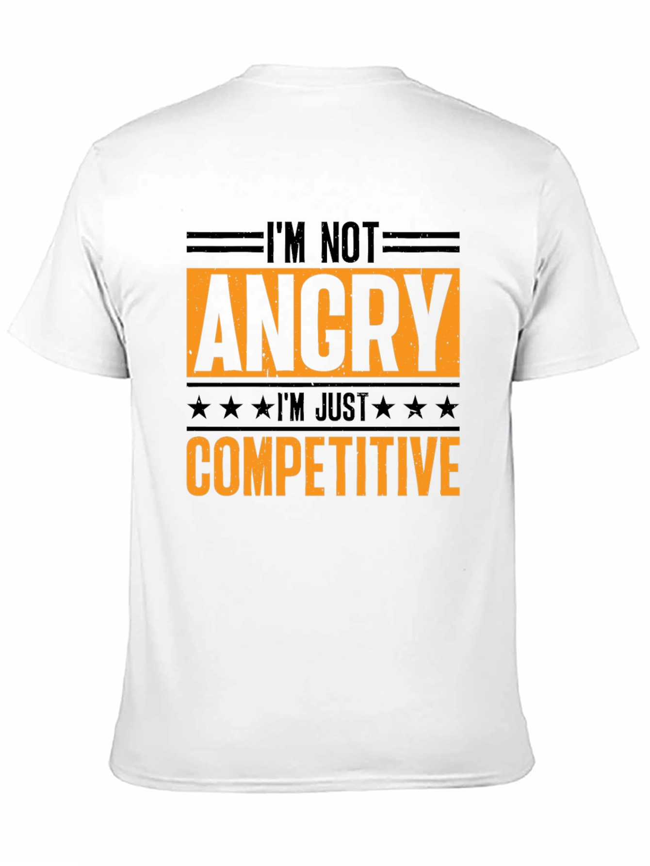 Camiseta Hombre No Estoy Enfadado Soy Competitivo