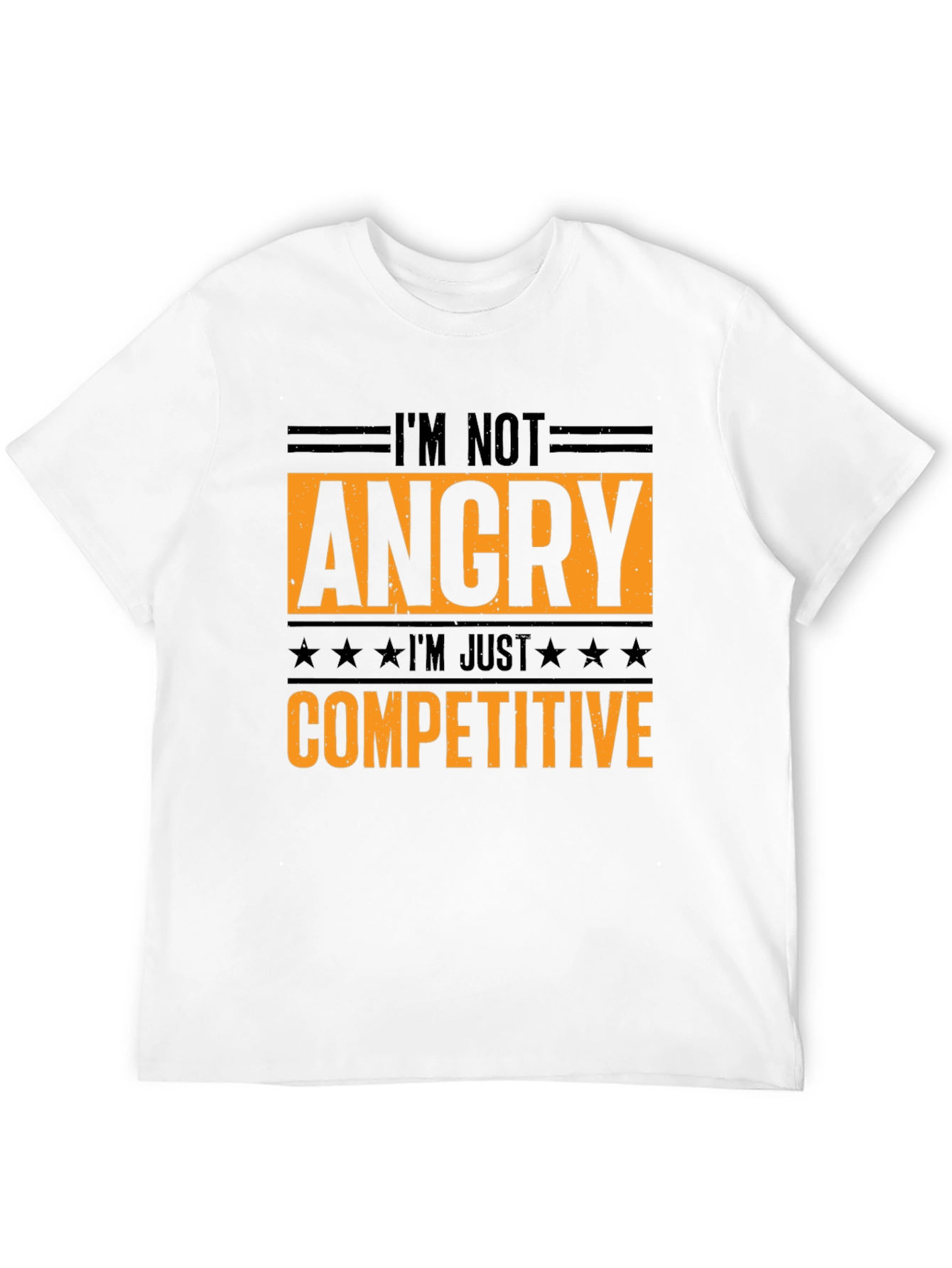 Camiseta Hombre No Estoy Enfadado Soy Competitivo
