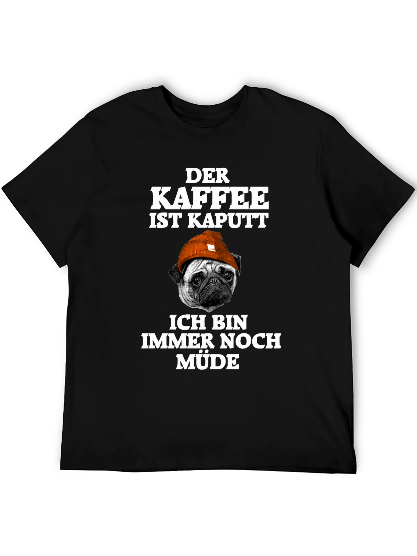 Camiseta Hombre Der Kaffee Ist Kaputt