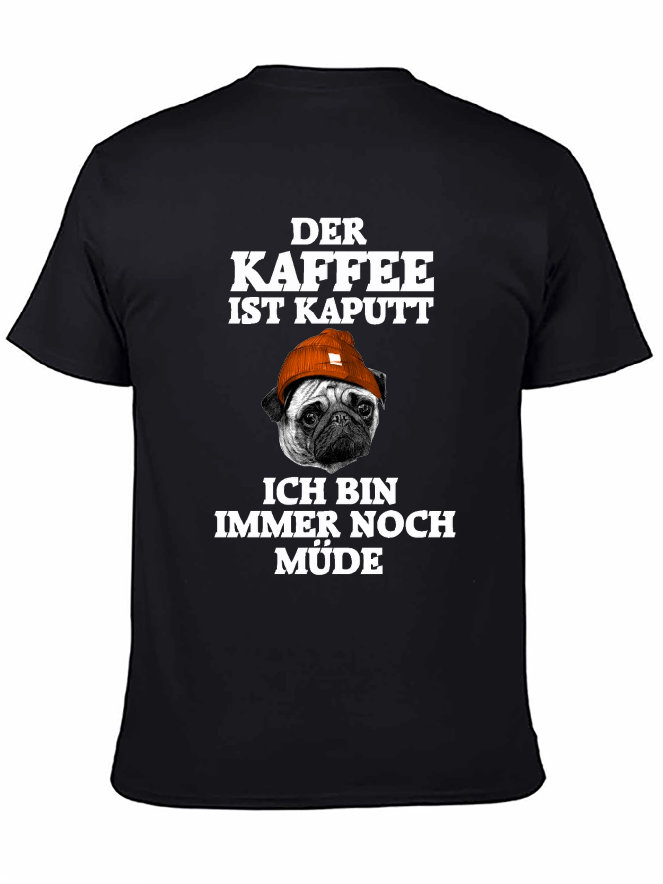 Camiseta Hombre Der Kaffee Ist Kaputt