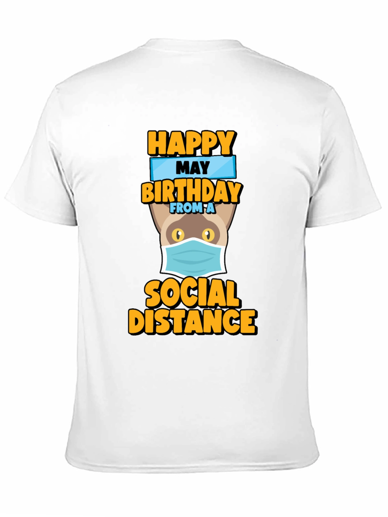 Camiseta Feliz Cumpleaños desde la Distancia Social