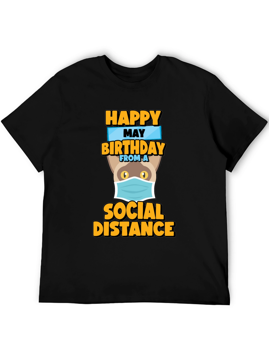 Camiseta Feliz Cumpleaños desde la Distancia Social