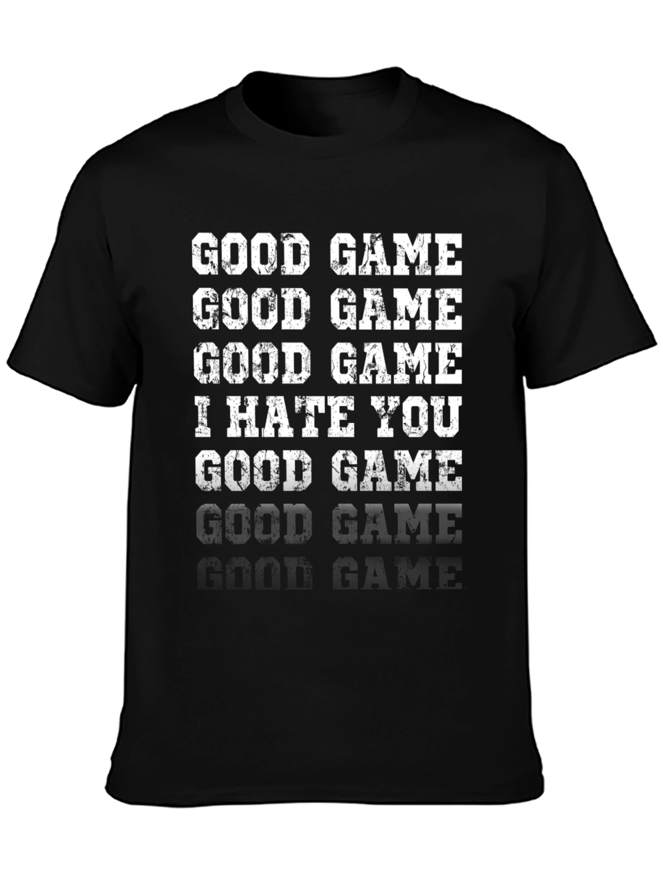 Camiseta Divertida Good Game I Hate You