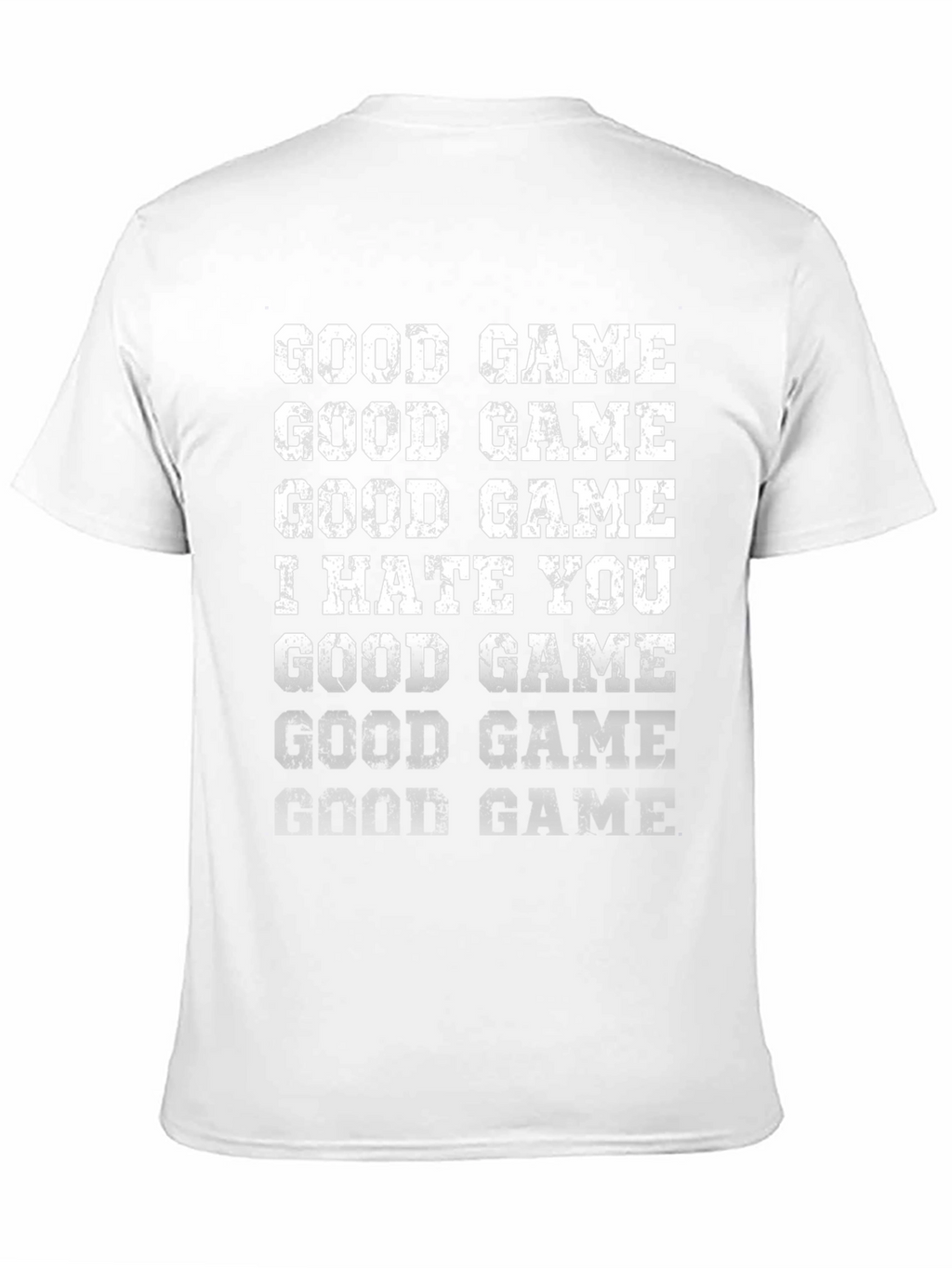 Camiseta Divertida Good Game I Hate You
