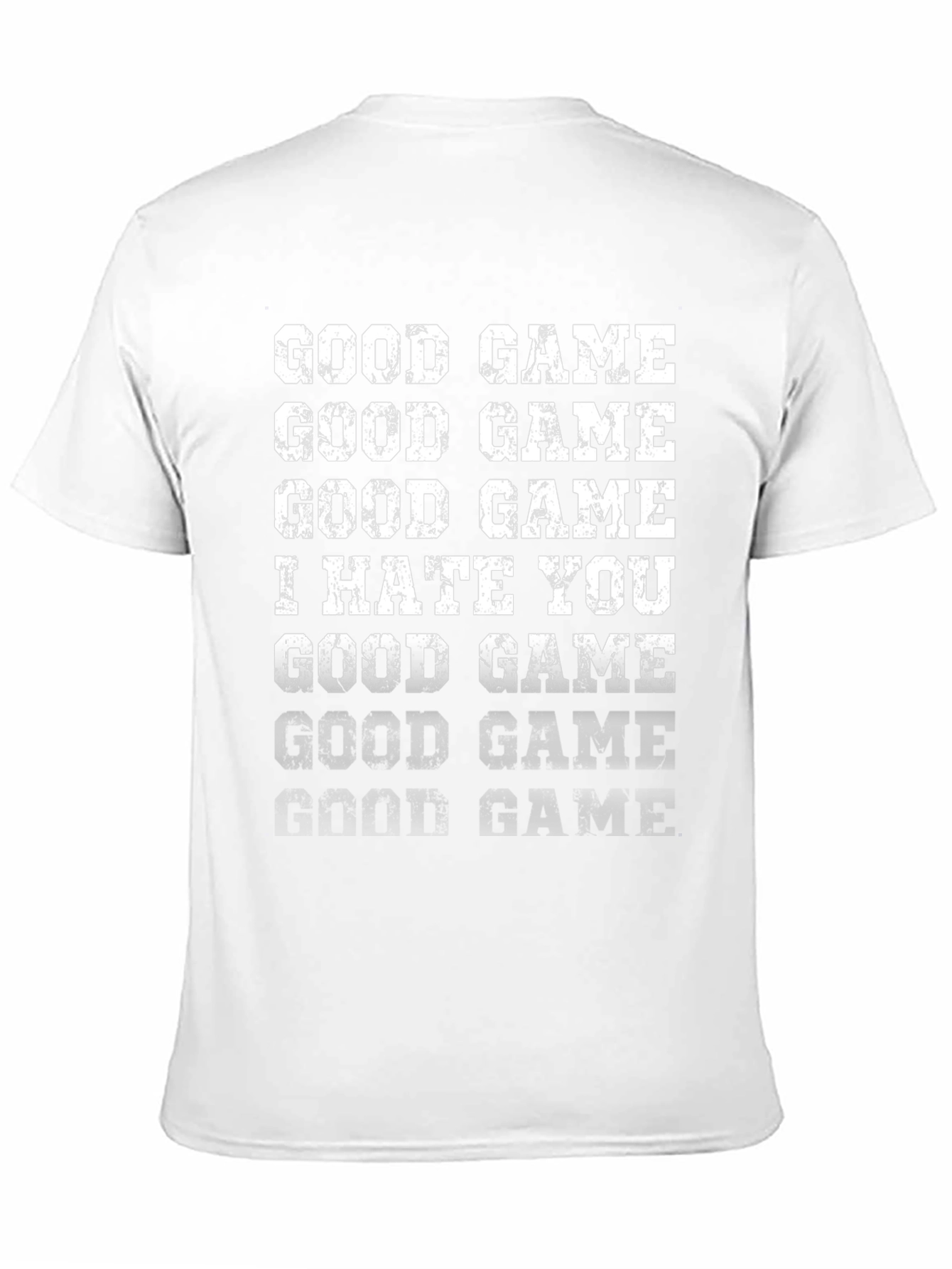 Camiseta Divertida Good Game I Hate You