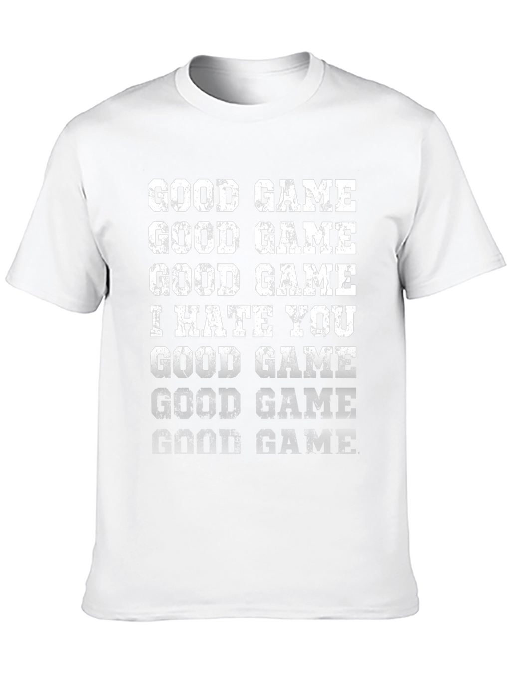 Camiseta Divertida Good Game I Hate You