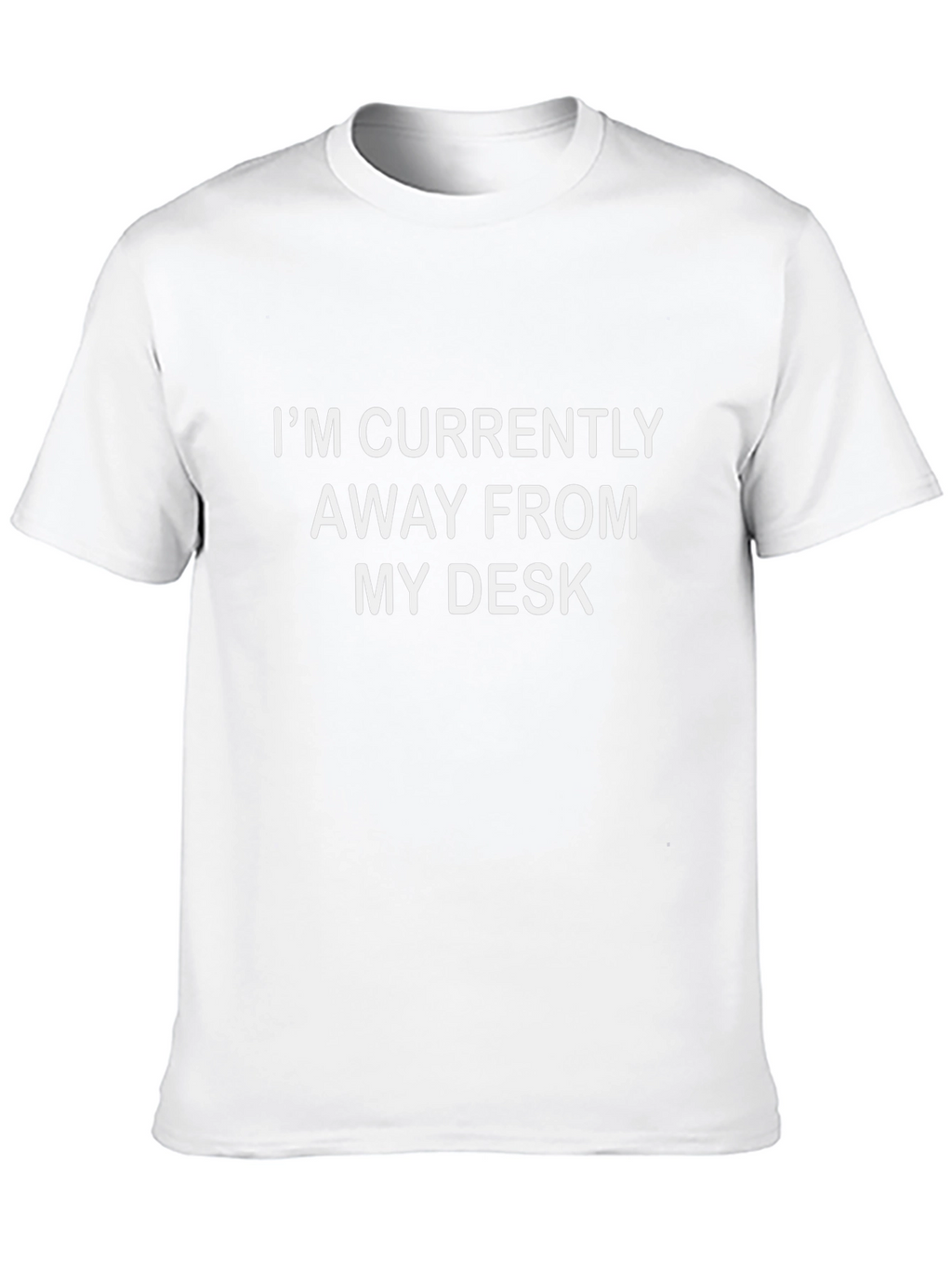 Camiseta Divertida Away From My Desk