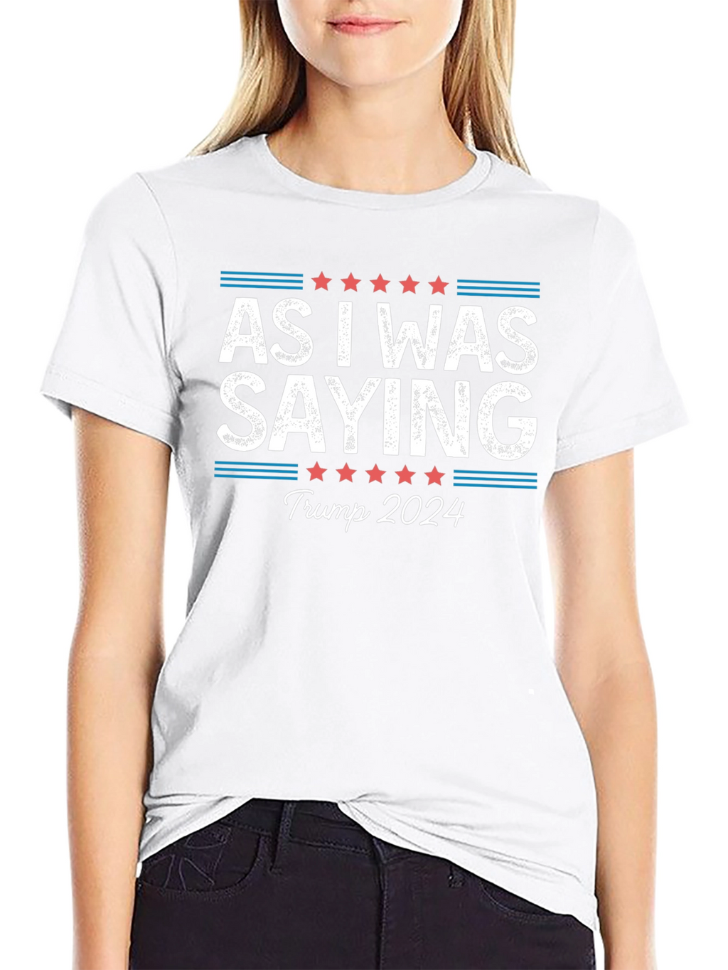 Camiseta As I Was Saying Trump 2024