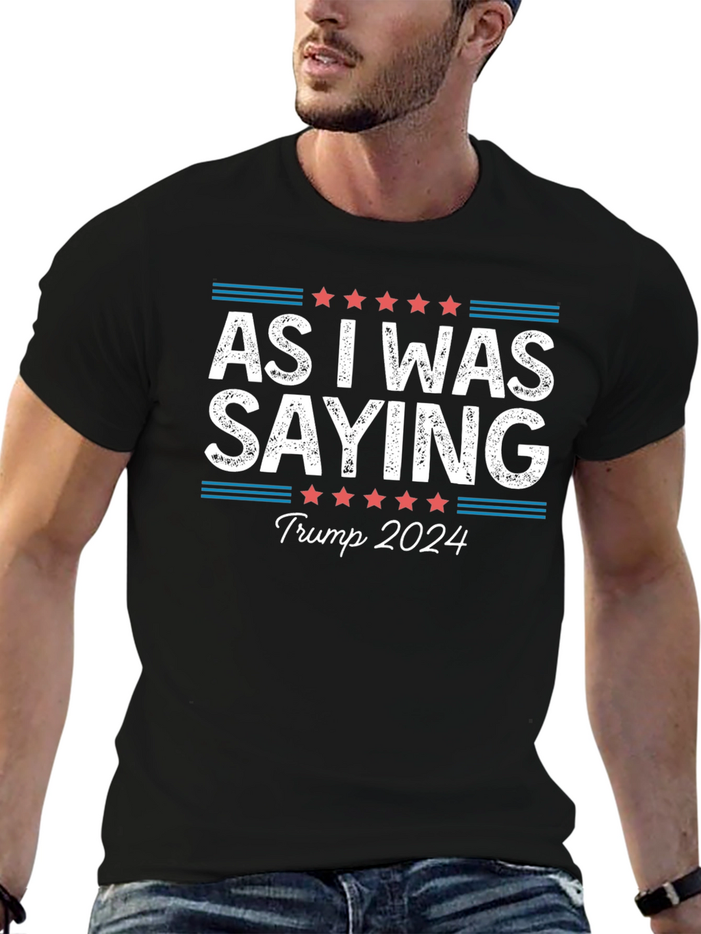 Camiseta As I Was Saying Trump 2024