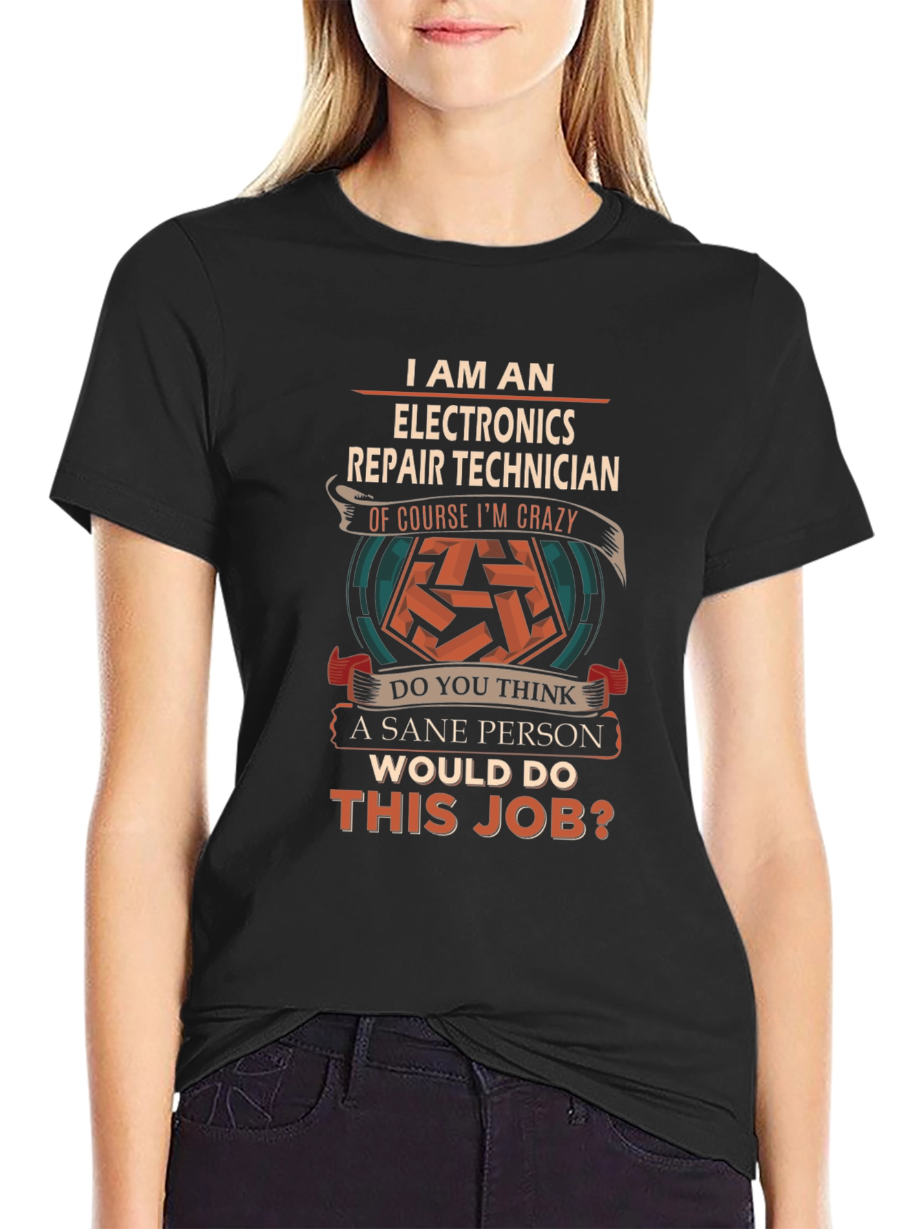 Camiseta Hombre I AM AN ELECTRONICS REPAIR TECHNICIAN