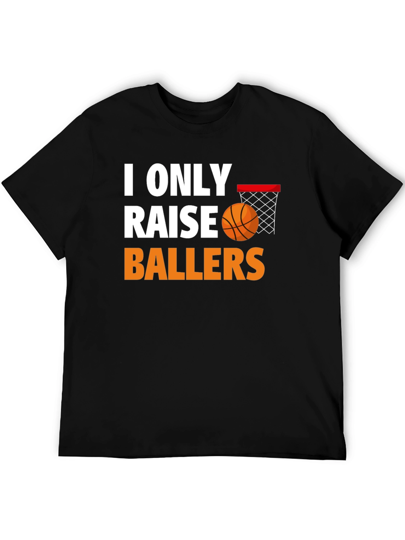 Camiseta Baloncesto I Only Raise Ballers