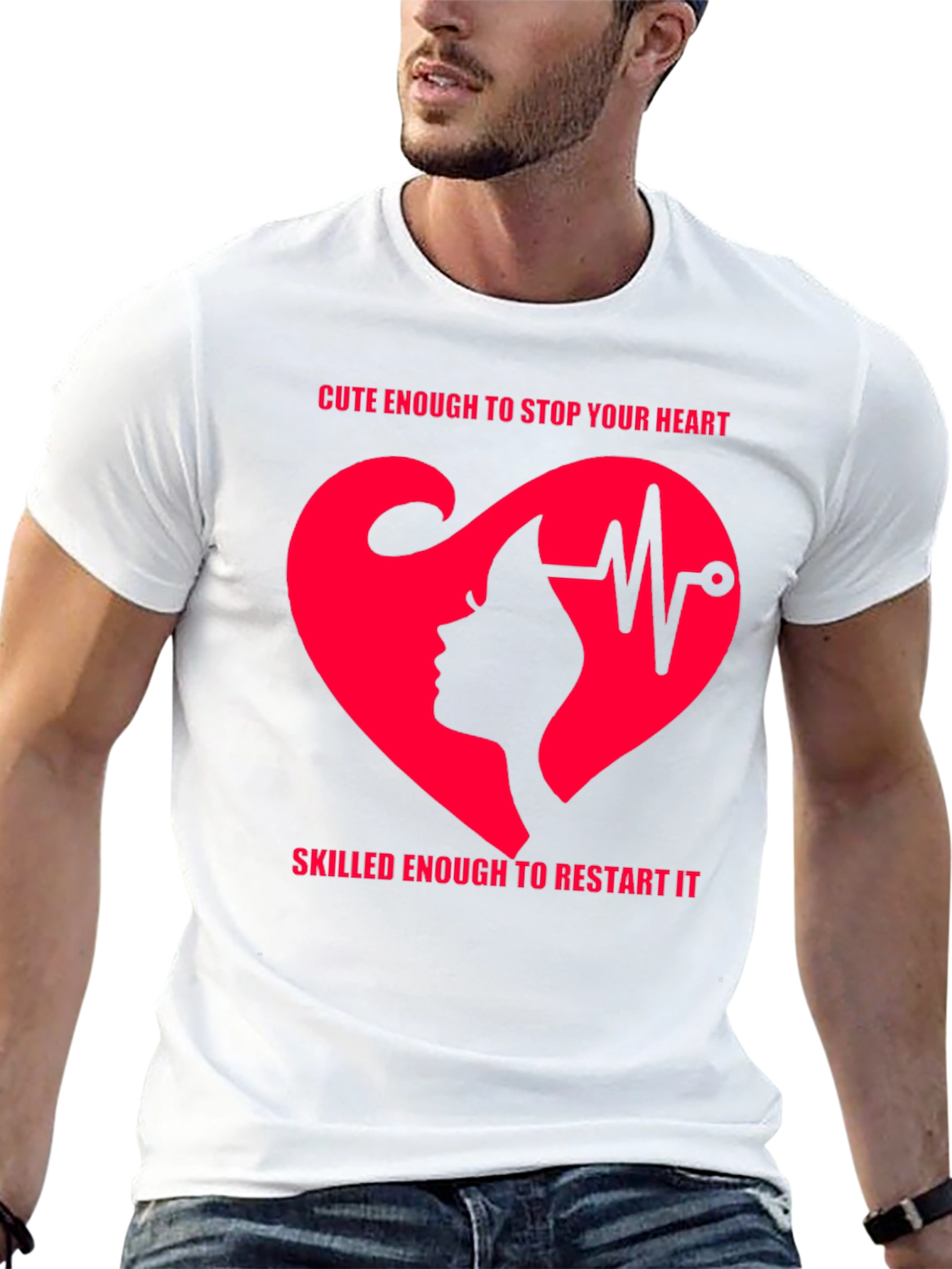 Camiseta Corazón Latido Cute Enough to Stop Your Heart