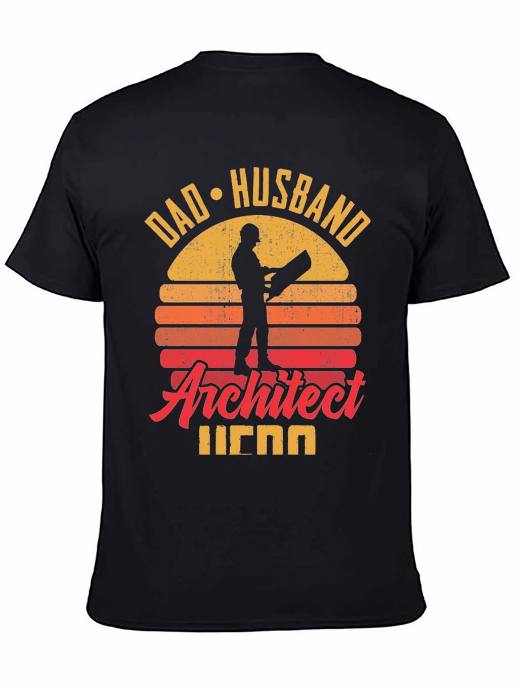 Camiseta Hombre Arquitecto Papá Marido Héroe