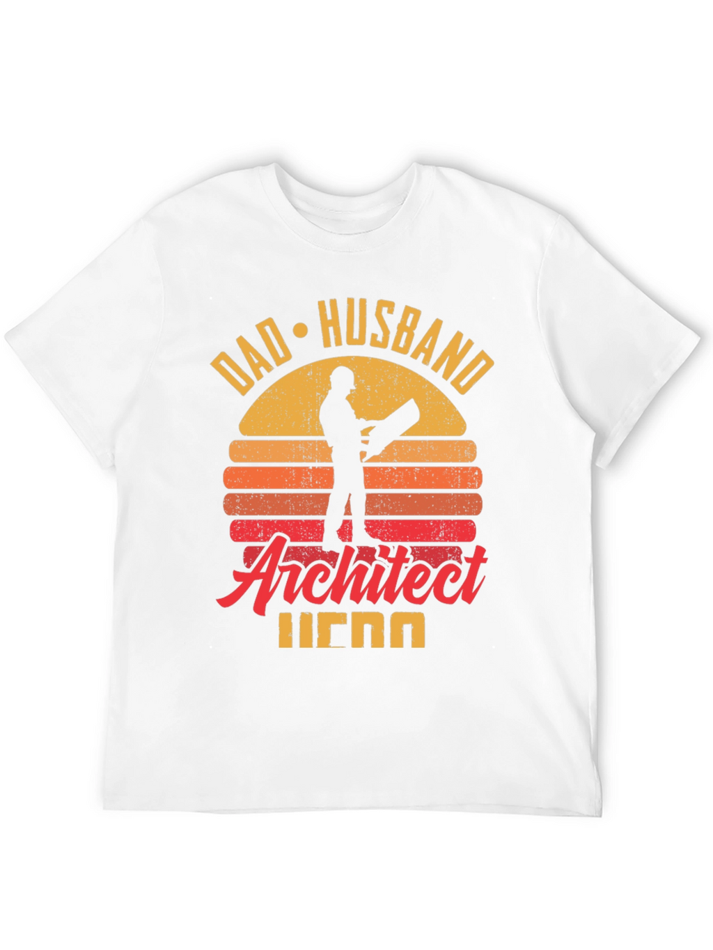 Camiseta Hombre Arquitecto Papá Marido Héroe