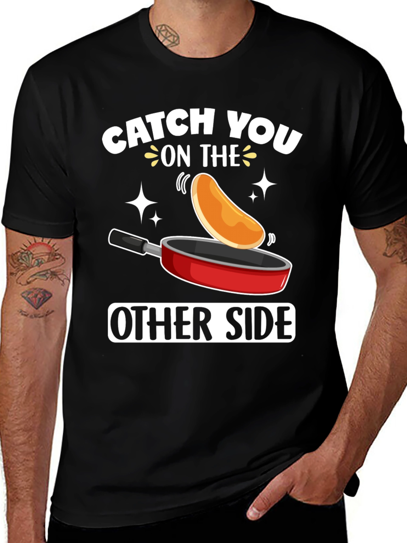 Camiseta Catch You On The Other Side con Sartén y Panqueque