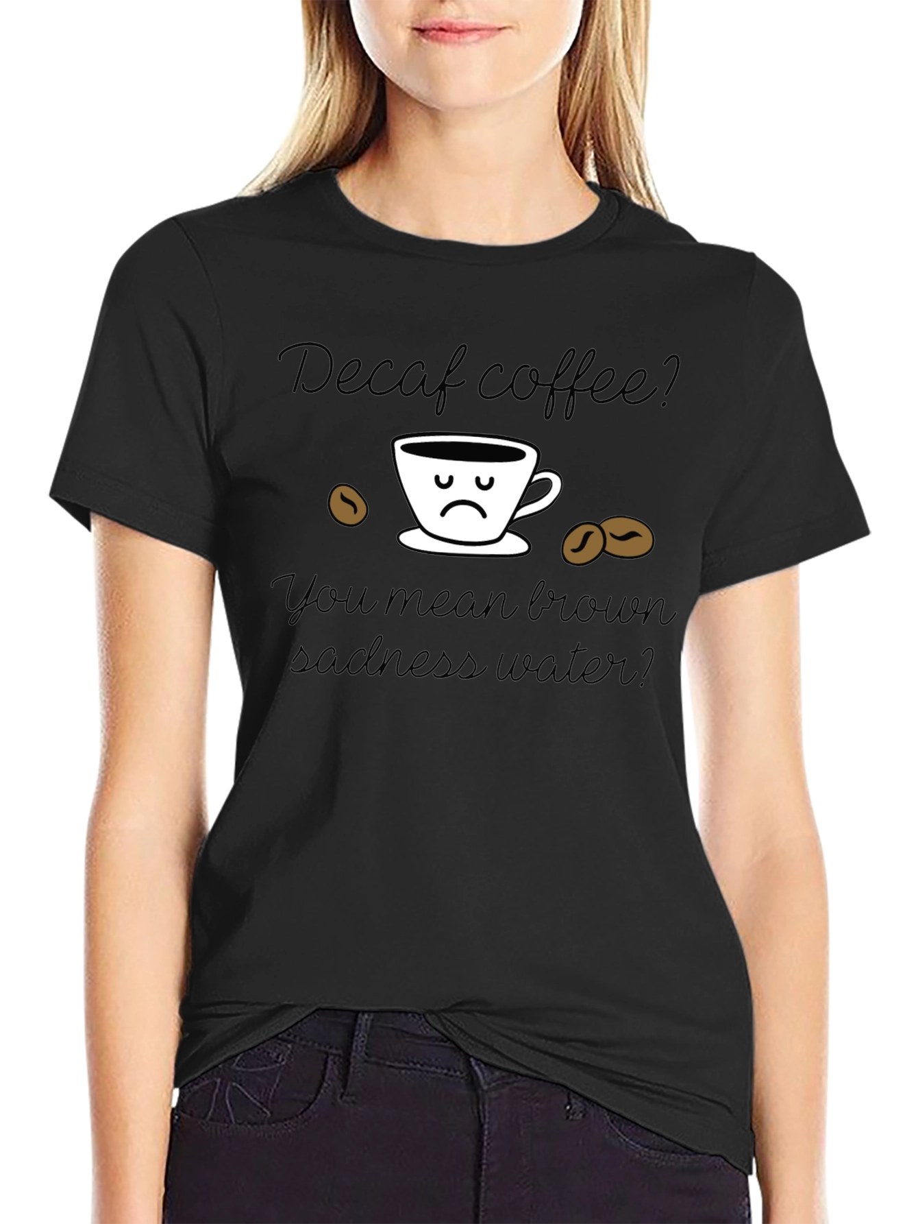 Camiseta Decaf Coffee Brown Sadness Water