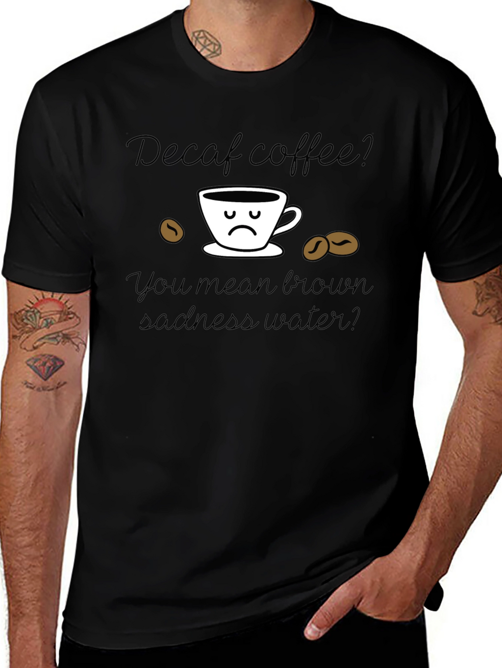 Camiseta Decaf Coffee Brown Sadness Water