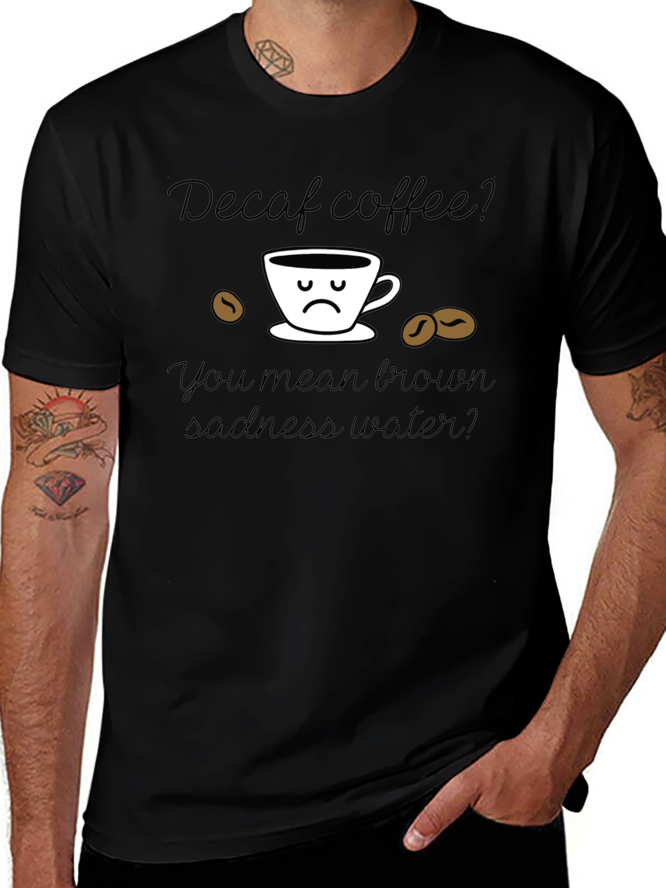 Camiseta Decaf Coffee Brown Sadness Water