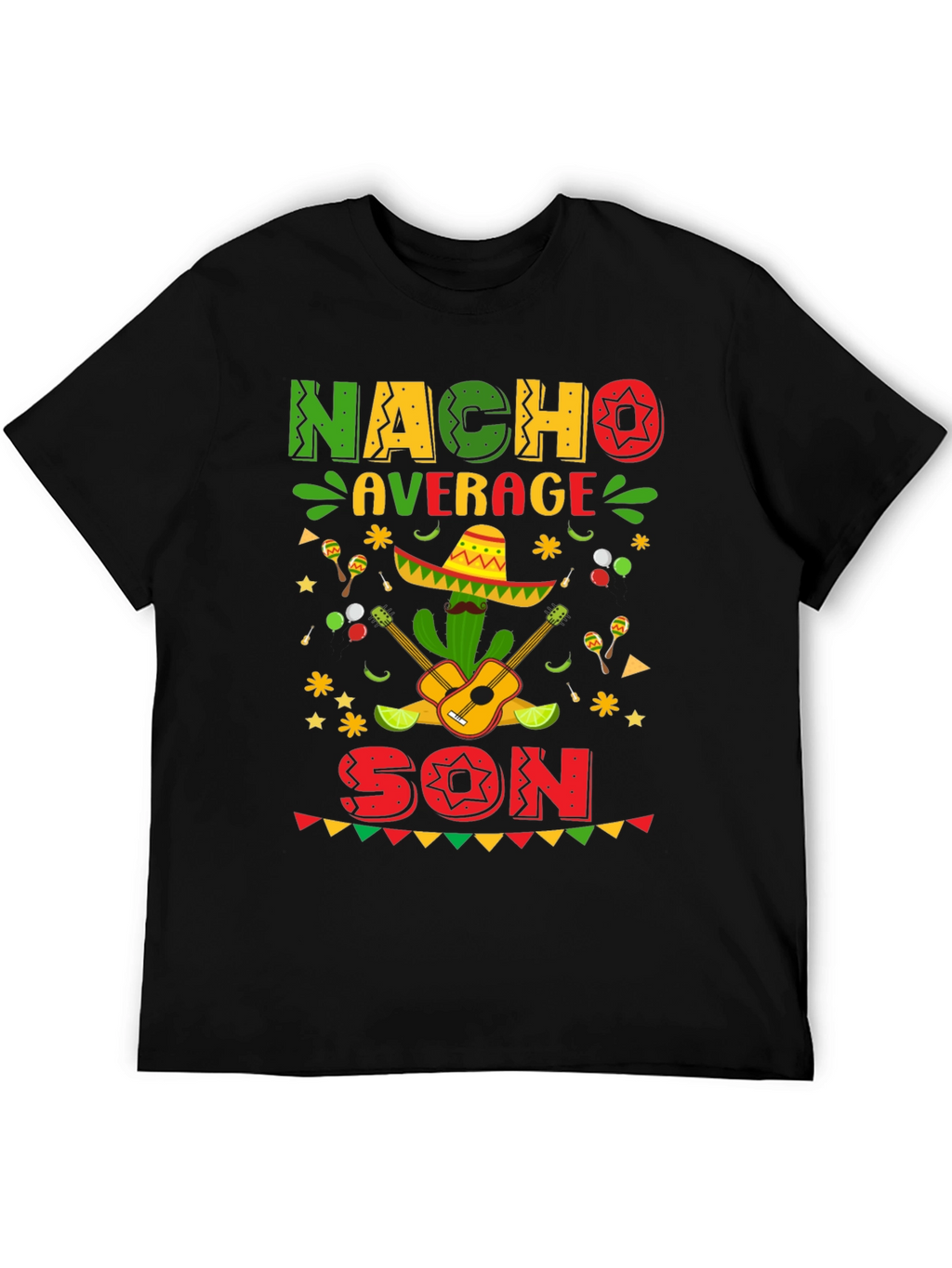 Camiseta Divertida Nacho Average Son