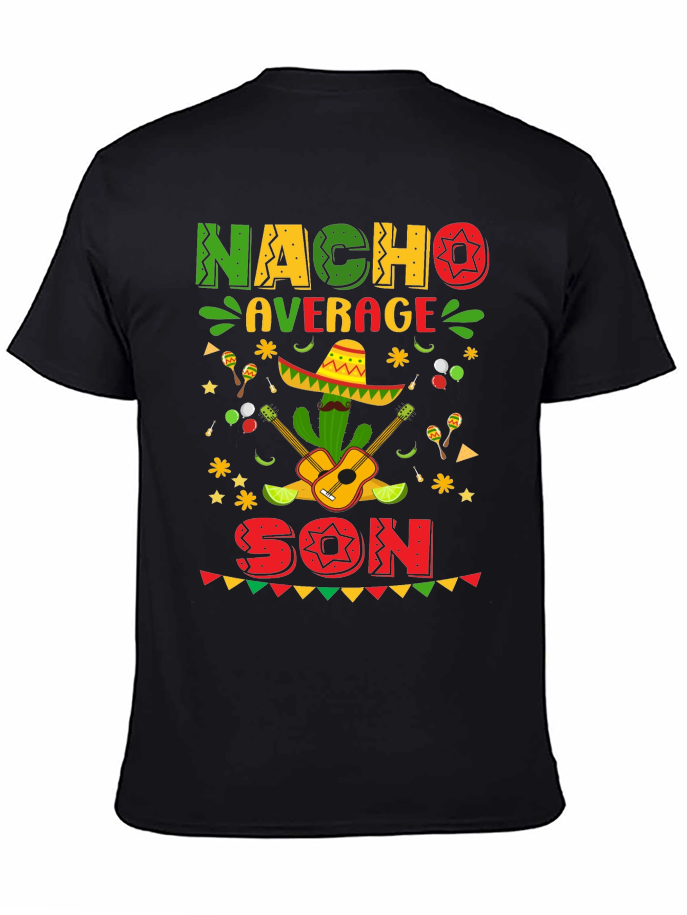 Camiseta Divertida Nacho Average Son