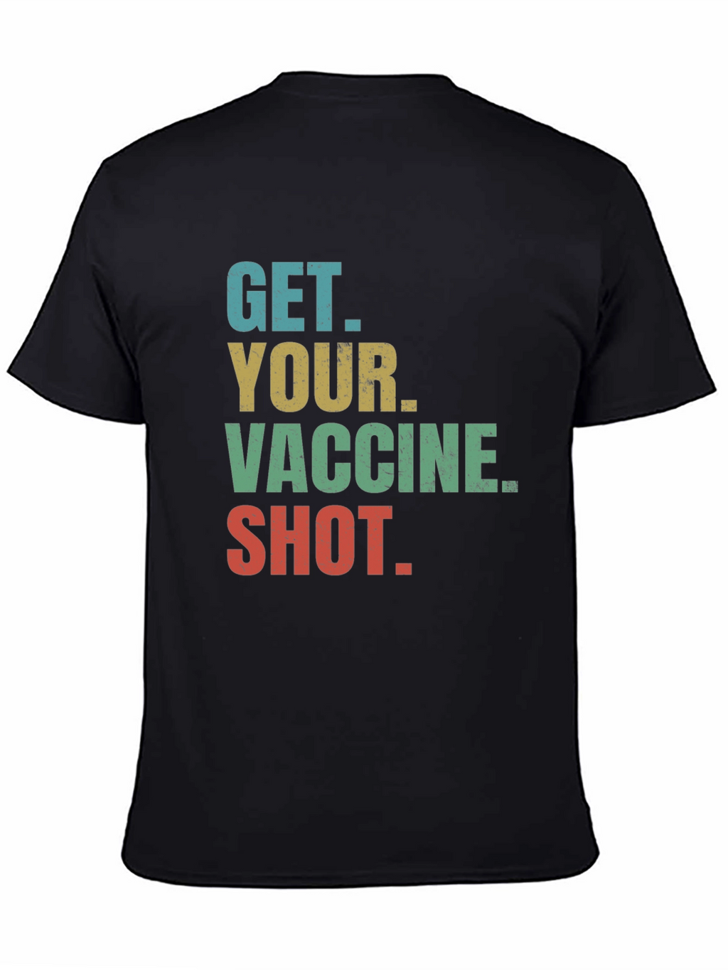 Camiseta con mensaje: ¡Vacúnate!