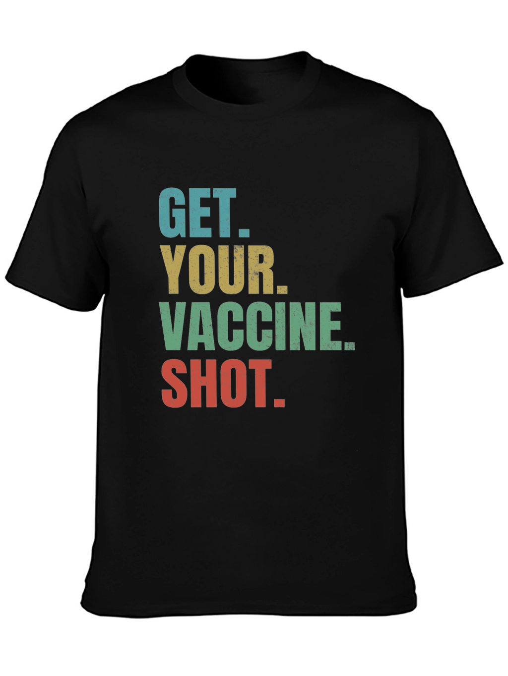 Camiseta con mensaje: ¡Vacúnate!