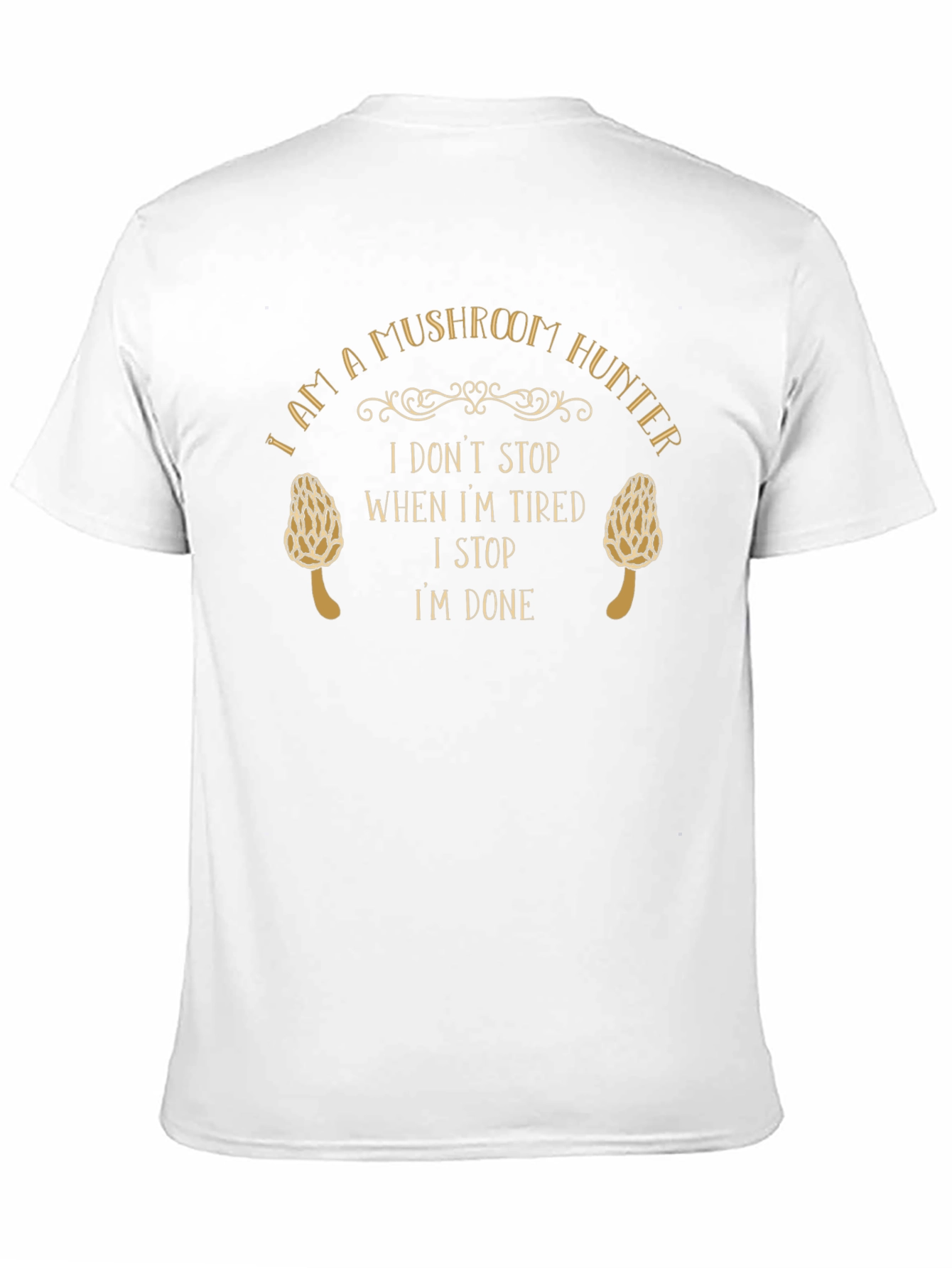 Camiseta Cazador de Hongos: No paro hasta terminar