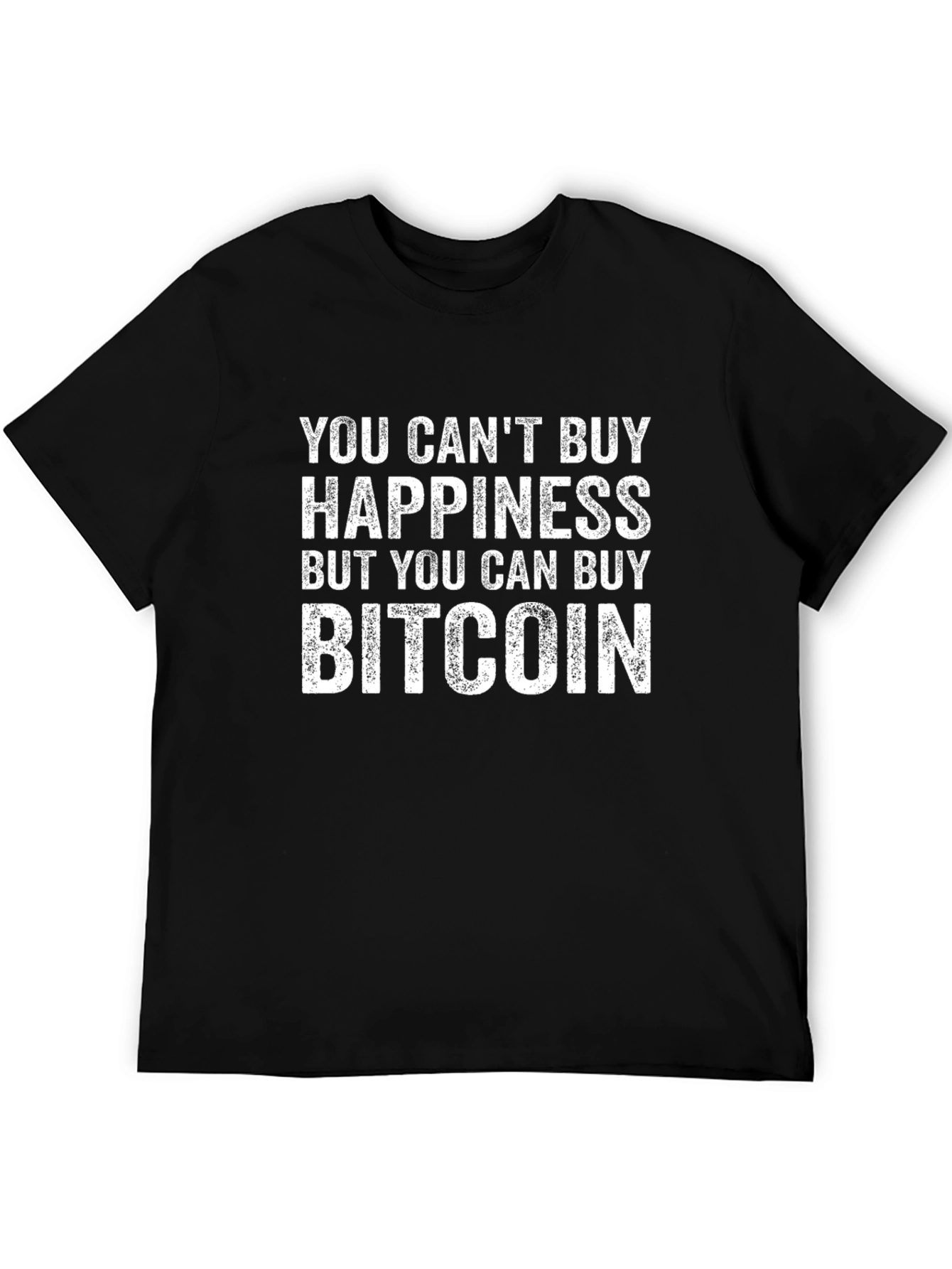 Camiseta Bitcoin: No puedes comprar la felicidad
