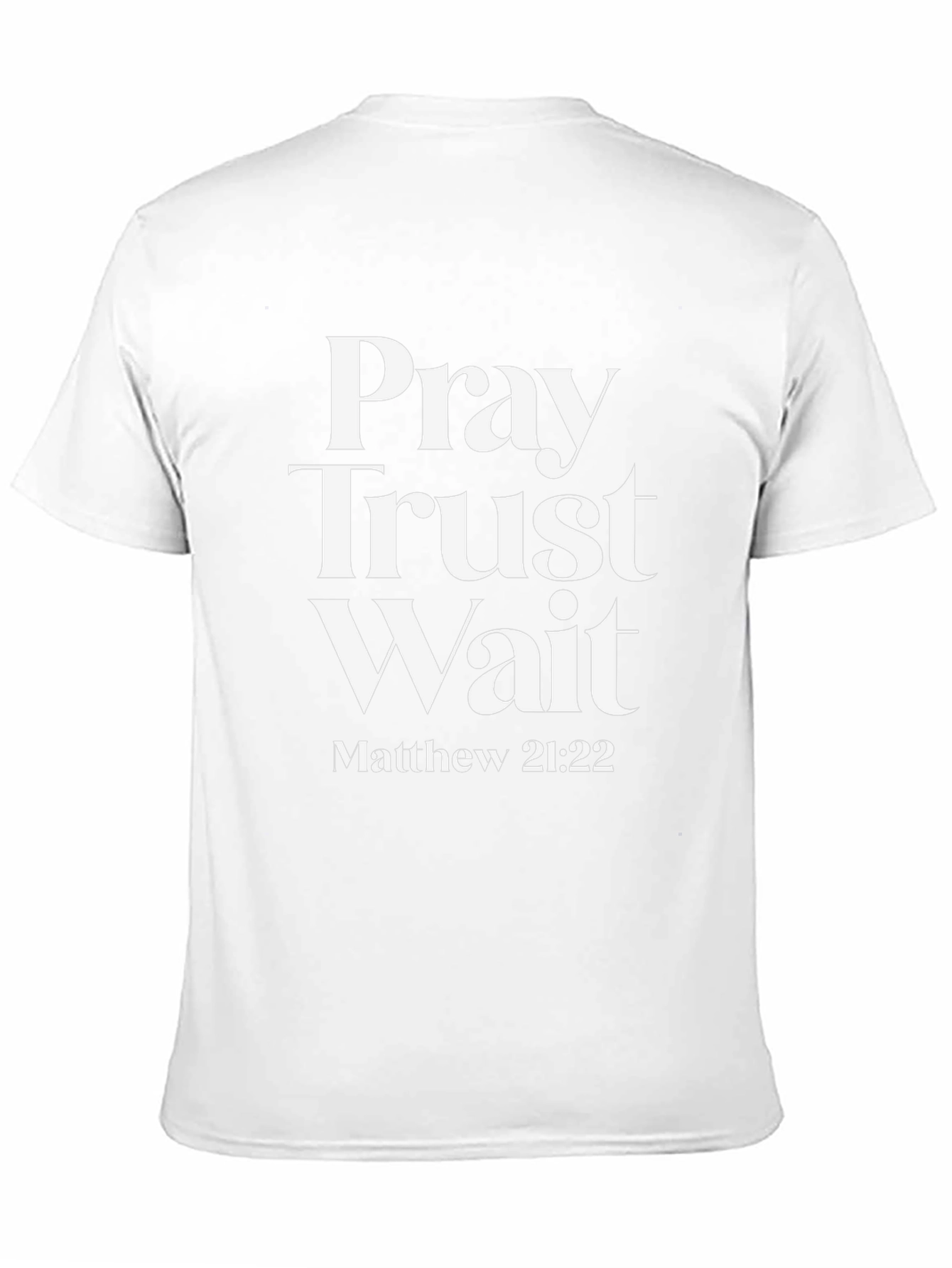 Camiseta Cristiana: Ora Confía Espera - Mateo 21:22