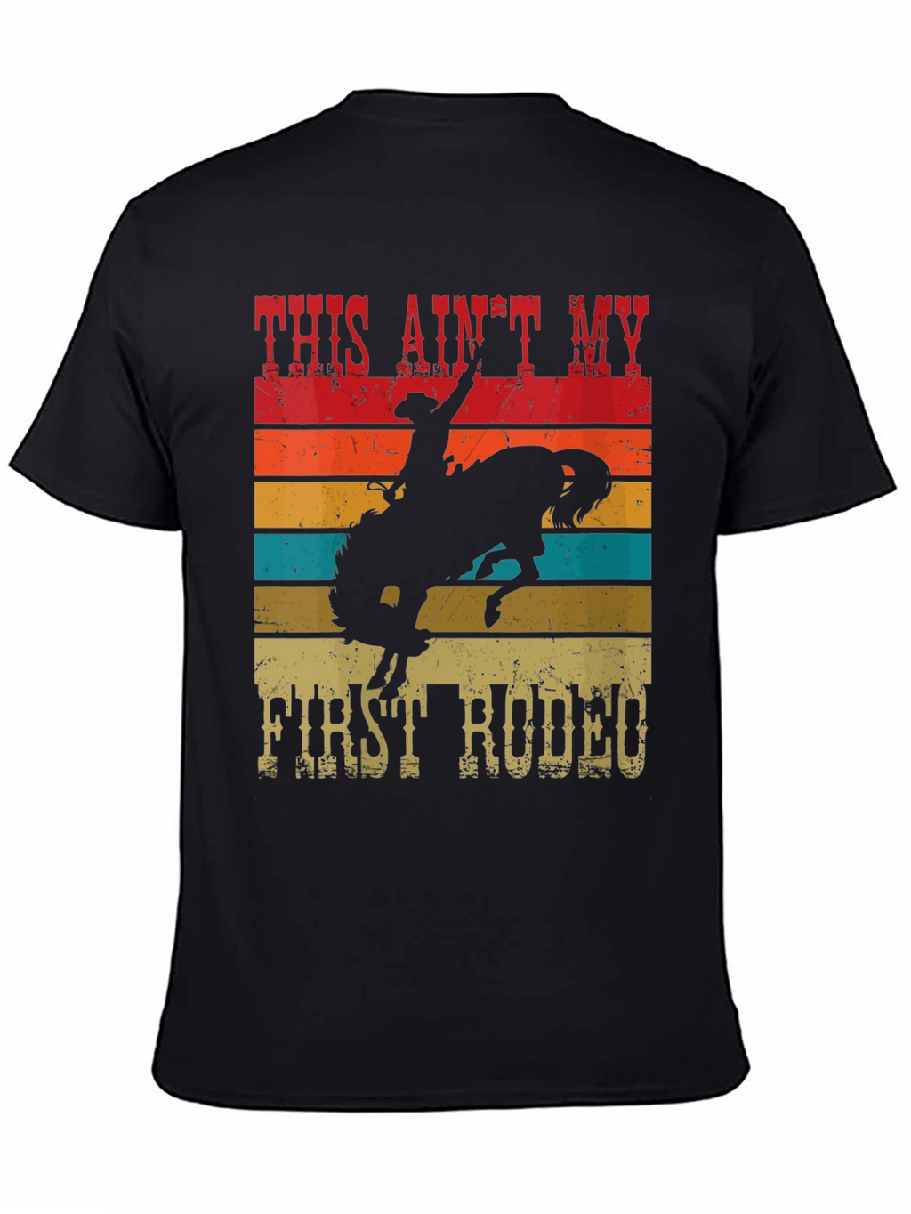 Camiseta Este No Es Mi Primer Rodeo