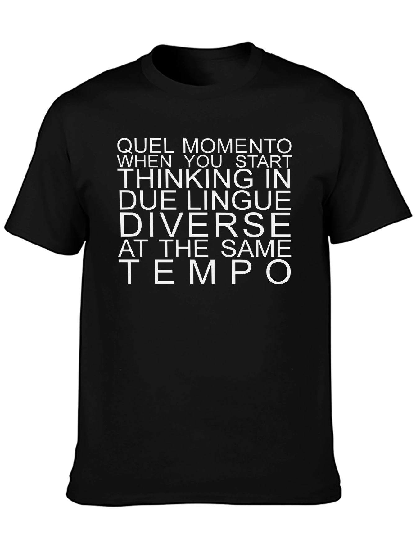 Camiseta Bilingüe Negra Quel Momento