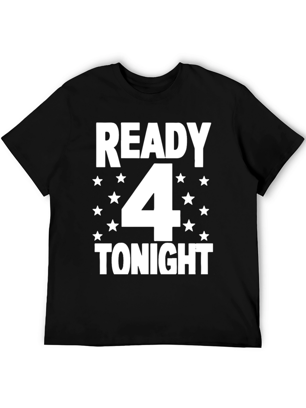Camiseta Hombre Negra: Ready 4 Tonight