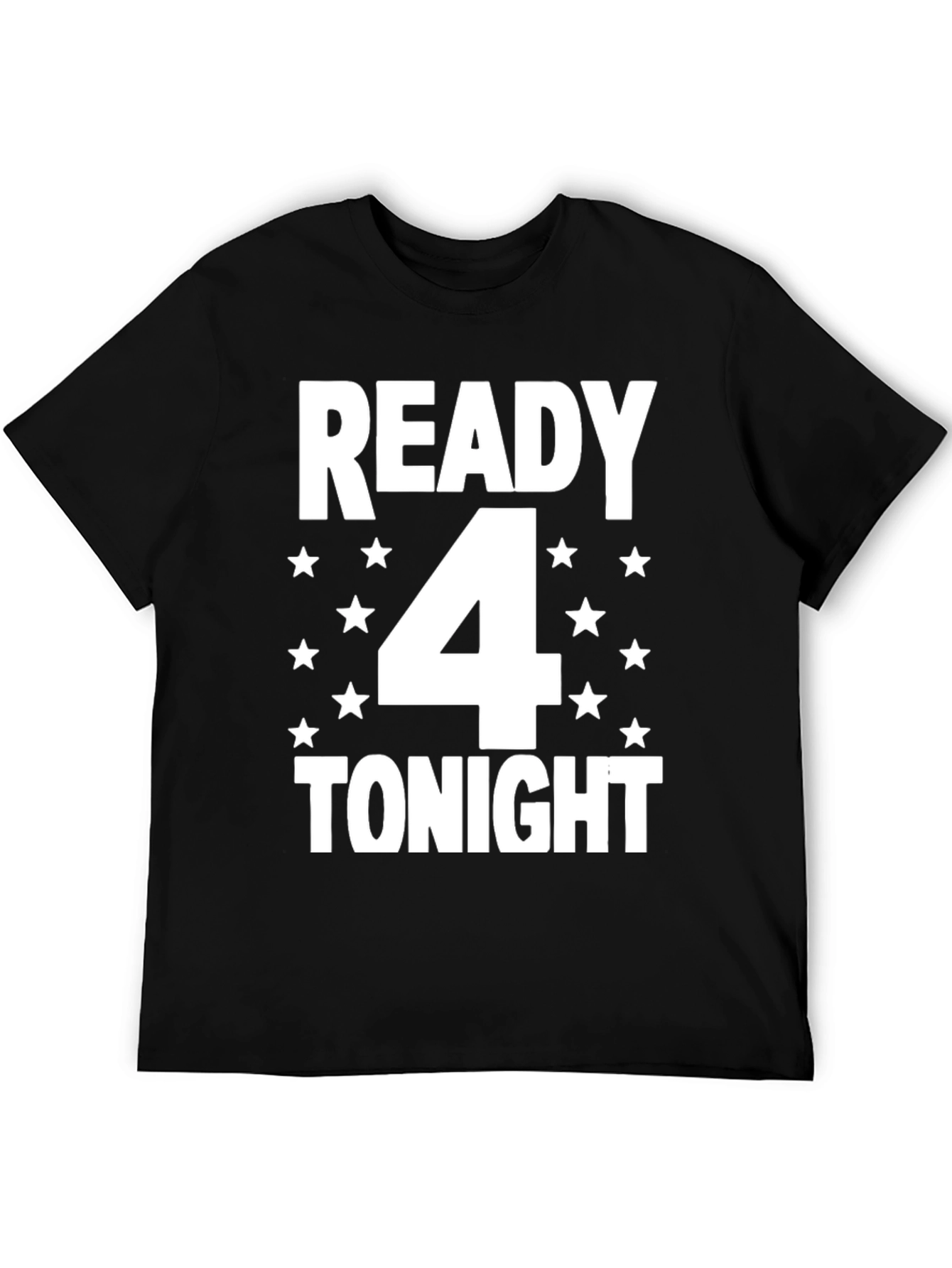 Camiseta Hombre Negra: Ready 4 Tonight