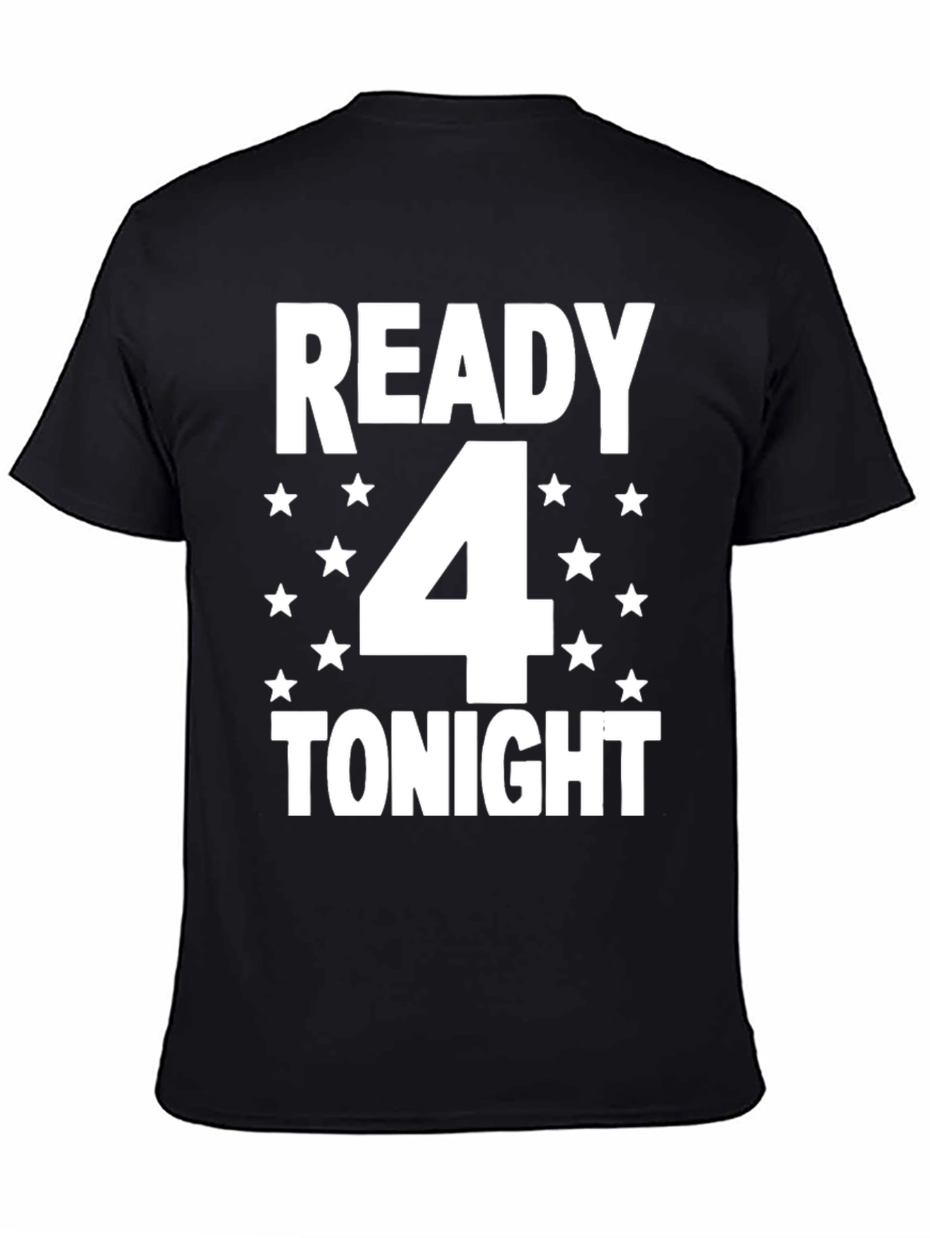 Camiseta Hombre Negra: Ready 4 Tonight