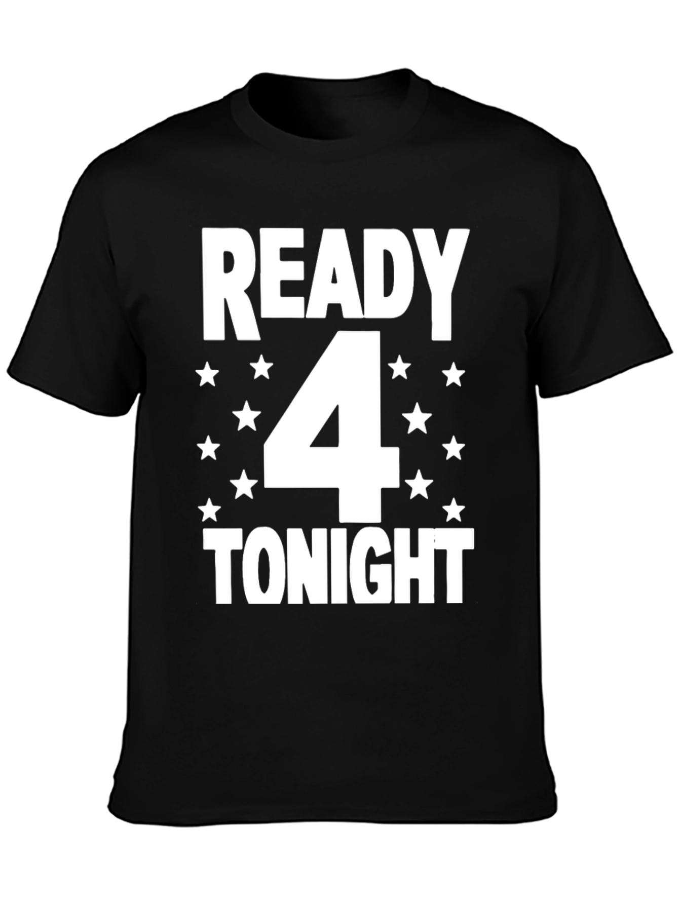 Camiseta Hombre Negra: Ready 4 Tonight