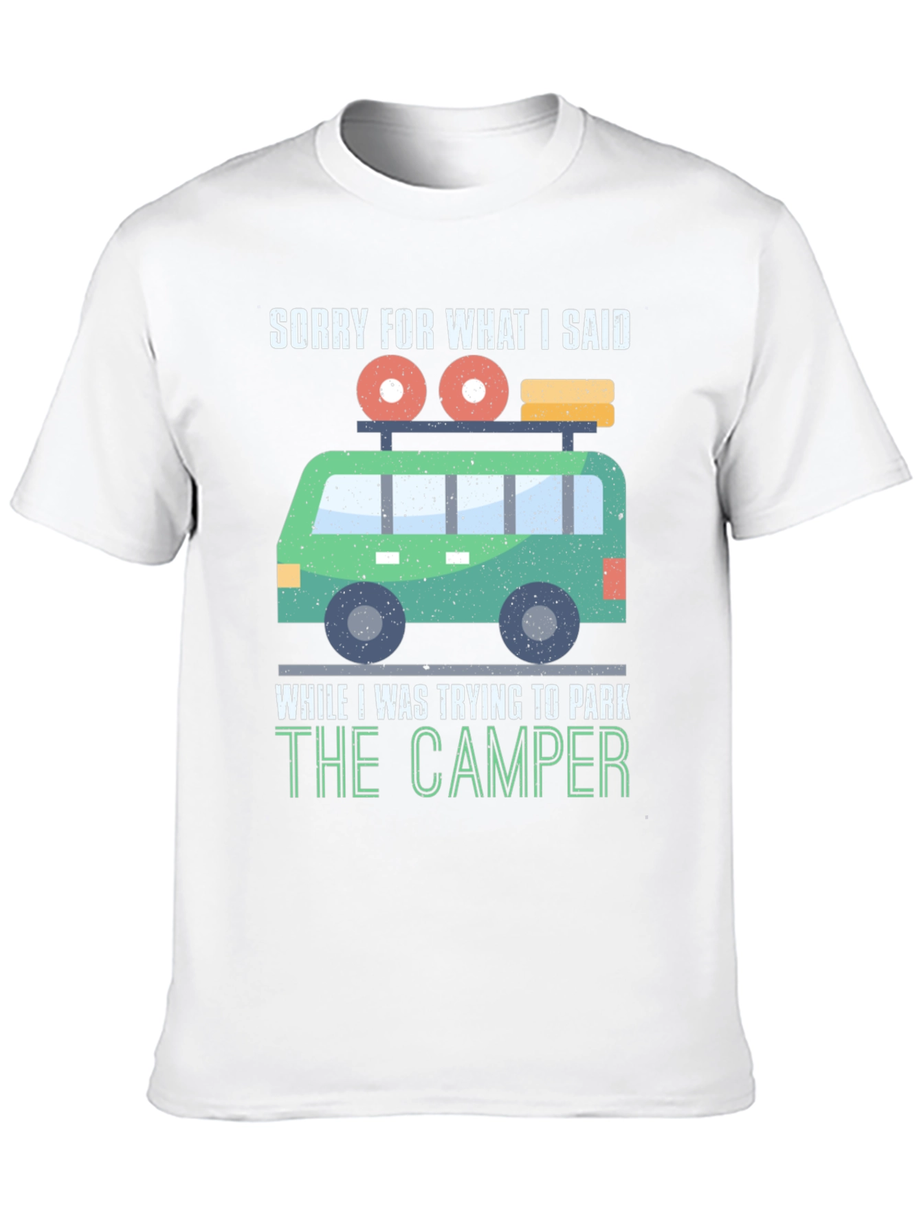 Camiseta Divertida: Lo Siento Camper