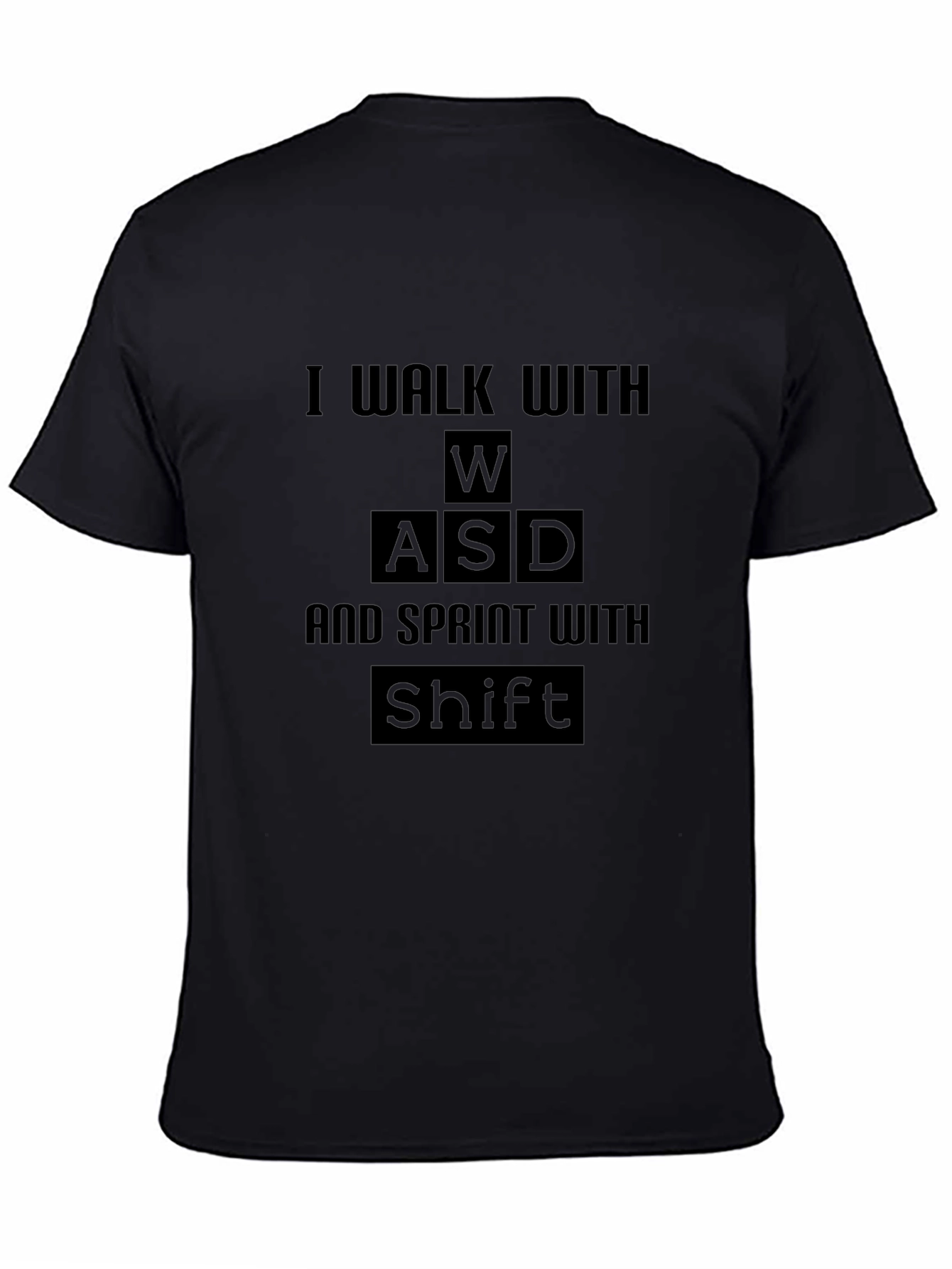Camiseta Gamer Negra: I Walk With WASD
