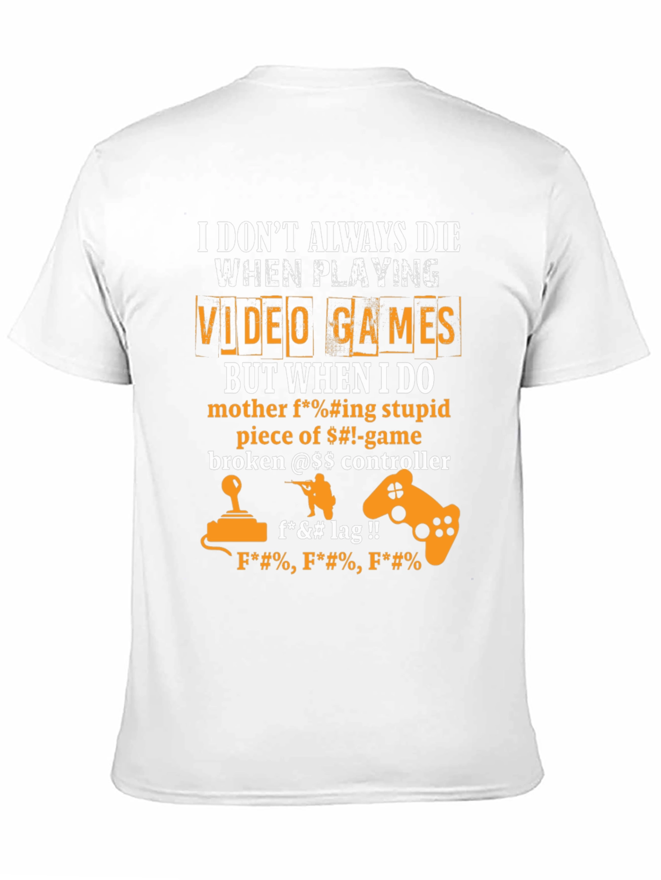 Camiseta Gamer: I Dont Always Die - Humor y Estilo