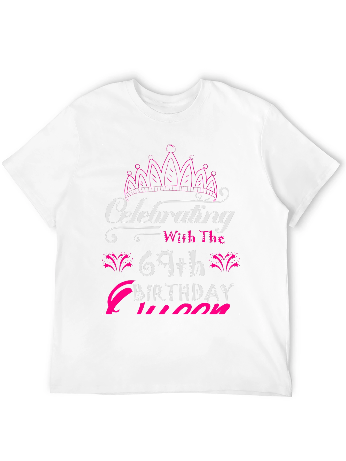 Camiseta Cumpleaños 69 Reina