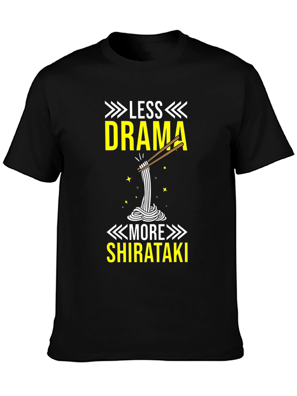 Camiseta Divertida Menos Drama Más Shirataki