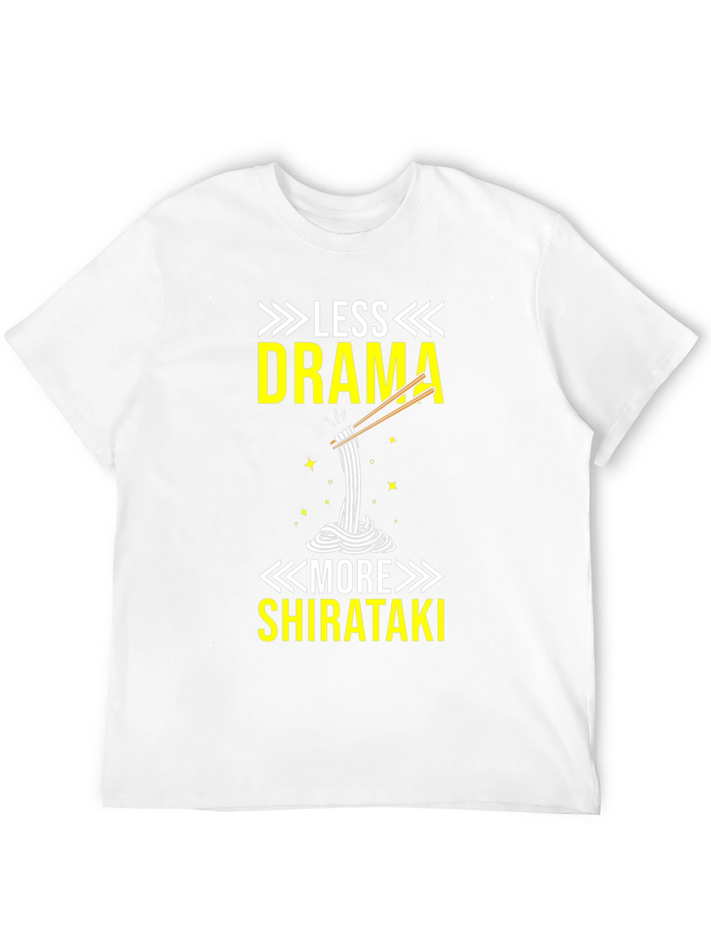 Camiseta Divertida Menos Drama Más Shirataki
