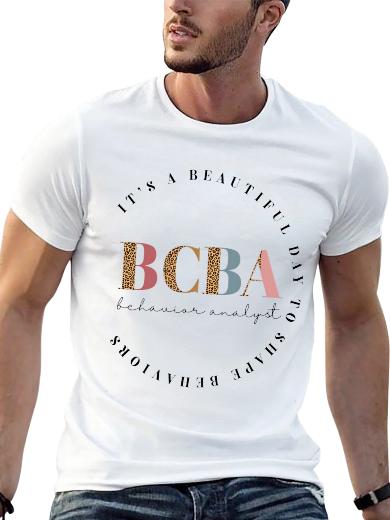 Camiseta BCBA: Día Hermoso para Moldear Comportamientos
