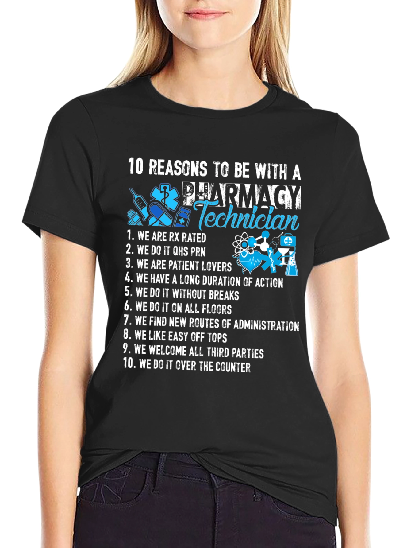 Camiseta 10 Razones para estar con un Técnico de Farmacia